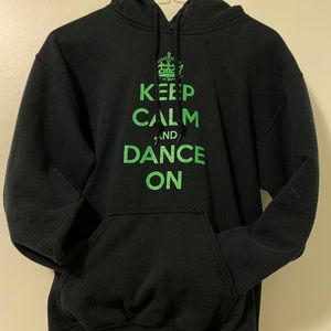 “Keep calm and dance on” hoodie